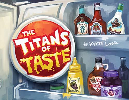 The Titans of Taste