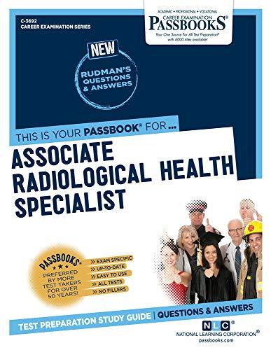 Associate Radiological Health Specialist (Career Examination, Band 3692)