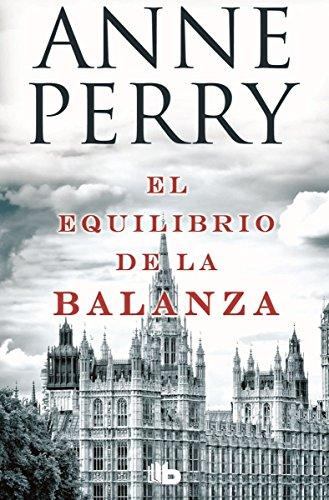 El equilibrio de la balanza/ Weighed in the Balance (Detective William Monk, Band 7)