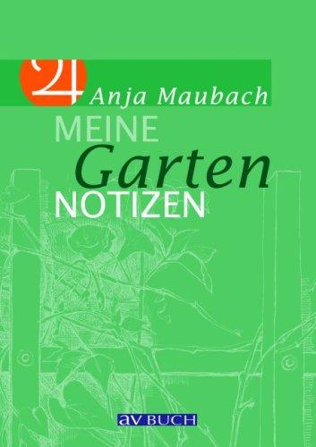 Meine Gartennotizen