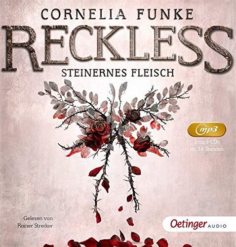 Reckless.Steinernes Fleisch