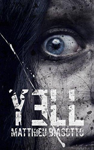 Yell: (Thriller)