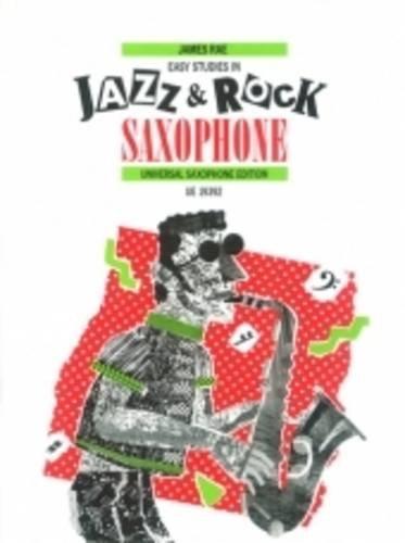 Easy Studies in Jazz & Rock for Saxophone: UE19392