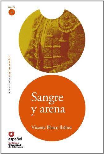 Sangre y Arena (Leer en Espanol: Nivel 4)