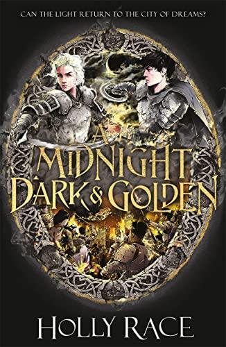 A Midnight Dark and Golden (City of Nightmares)