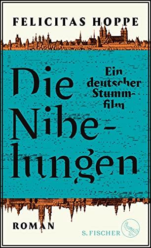 Die Nibelungen: Ein deutscher Stummfilm