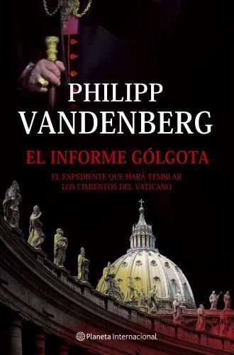 El informe Gólgota