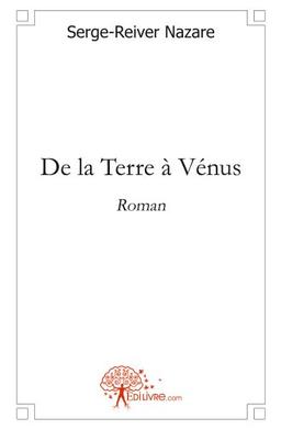 De la Terre à Vénus