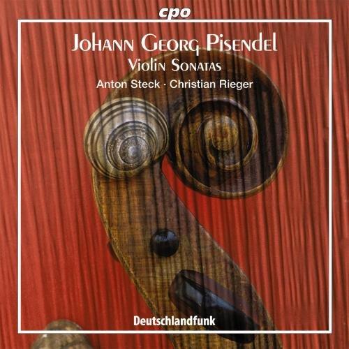 Pisendel - Violin Sonatas / Steck, Rieger