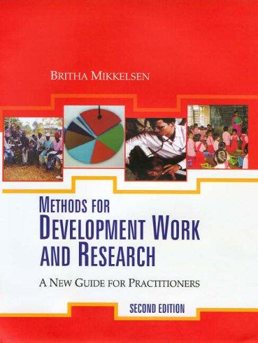 Methods for Development Work and Research: A New Guide for Practitioners