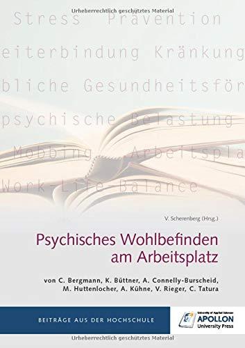 Psychisches Wohlbefinden am Arbeitsplatz (Thesisbände)