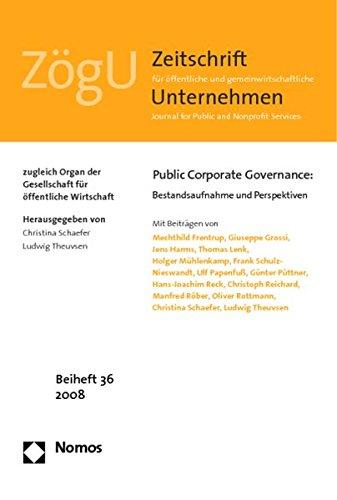 Public Corporate Governance:: Bestandsaufnahme und Perspektiven (Zogu - Beihefte)