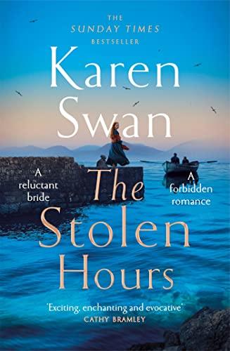 The Stolen Hours: An epic romantic tale of forbidden love, book two of the Wild Isle Series (The Wild Isle Series, 2)