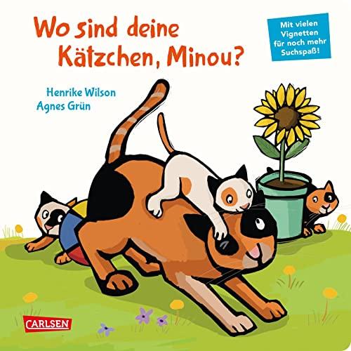 Wo sind deine Kätzchen, Minou?