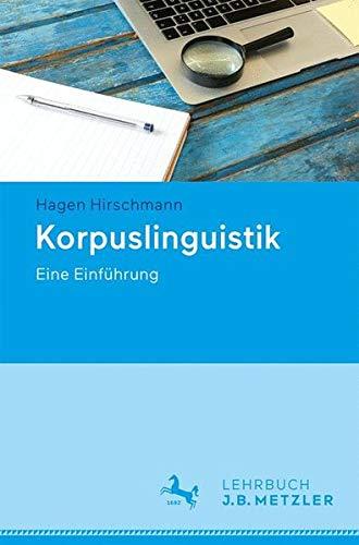 Korpuslinguistik: Eine Einführung