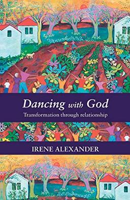 Dancing with God