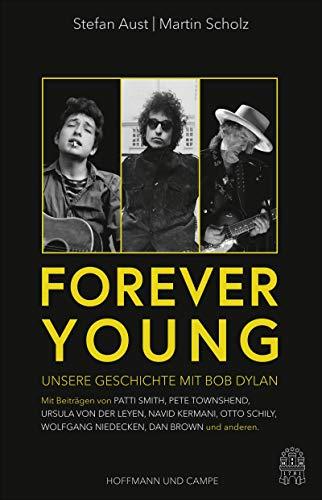 Forever Young: Unsere Geschichte mit Bob Dylan