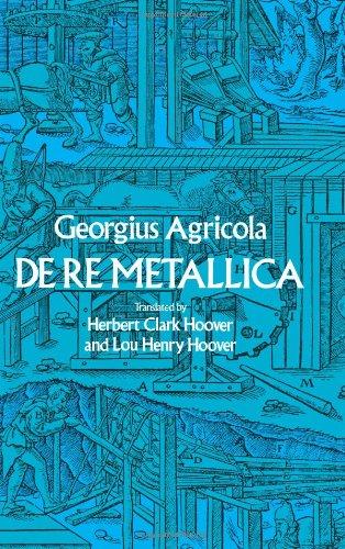 de Re Metallica (Dover Earth Science)