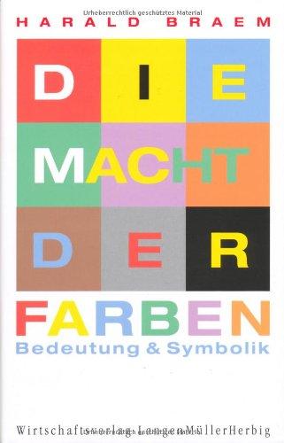 Die Macht der Farben: Bedeutung und Symbolik