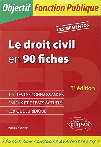 Le droit civil en 90 fiches