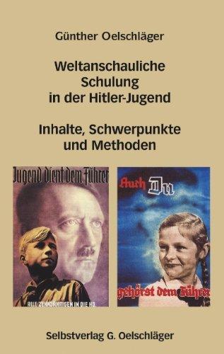 Weltanschauliche Schulung in der Hitler-Jugend: Inhalte, Schwerpunkte und Methoden