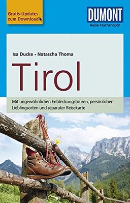 DuMont Reise-Taschenbuch Reiseführer Tirol: mit Online-Updates als Gratis-Download