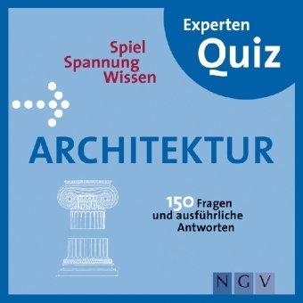 Architektur Experten-Quiz: 150 Fragen und ausführliche Antworten