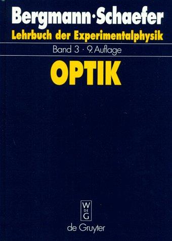 Lehrbuch der Experimentalphysik, Bd.3, Optik