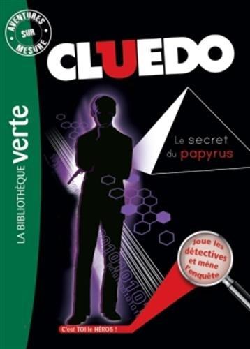 Cluedo. Vol. 9. Le secret du papyrus