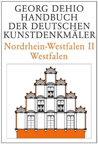 Nordrhein-Westfalen 2. Westfalen. Handbuch der Deutschen Kunstdenkmäler