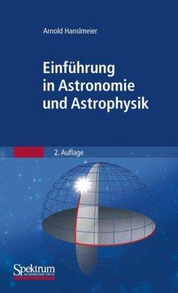 Einführung in Astronomie und Astrophysik (Sav Physik/Astronomie)