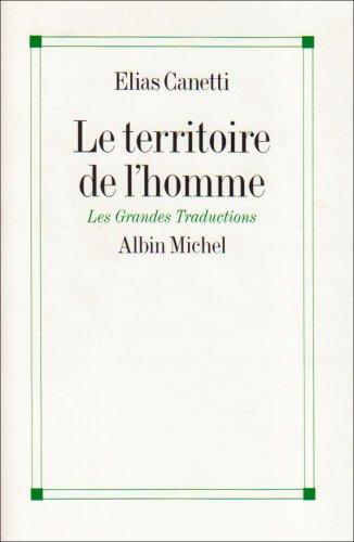 Le territoire de l'homme : réflexions 1942-1972