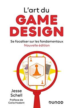 L'art du game design : se focaliser sur les fondamentaux