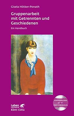 Gruppenarbeit mit Getrennten und Geschiedenen: Ein Handbuch