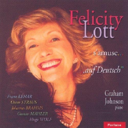 Felicity Lott S'Amuse "auf Deu