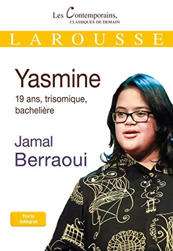 Yasmine : 19 ans, trisomique, bachelière