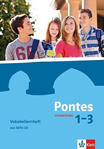 Pontes Gesamtband / Vokabellernheft 1-3 Gesamtausgabe