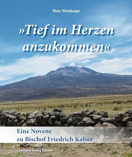 »Tief im Herzen anzukommen«: Eine Novene zu Bischof Friedrich Kaiser