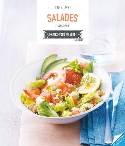 Salades maison : mettez-vous au vert !