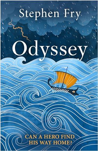 Odyssey: The final part of the story started in global bestseller Mythos (Stephen Fry’s Greek Myths, 4)