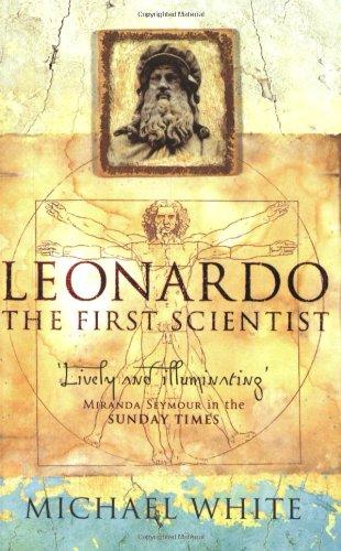 Leonardo: The First Scientist