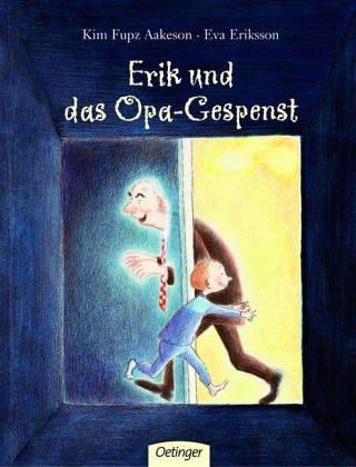 Erik und das Opa-Gespenst