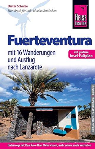 Reise Know-How Reiseführer Fuerteventura (mit 16 Wanderungen, Faltplan und Ausflug nach Lanzarote)