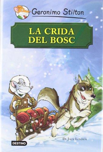 La crida del bosc (Geronimo Stilton)