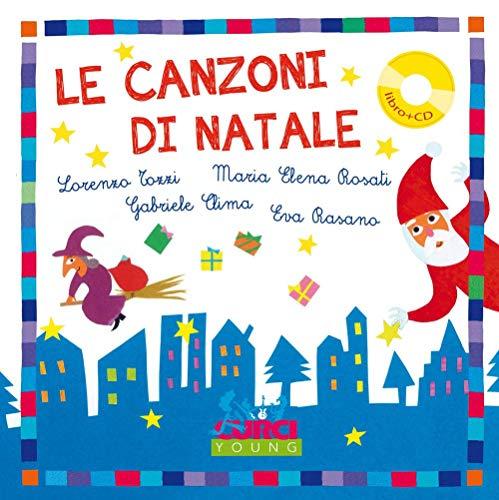 Le canzoni di Natale (Curci young)