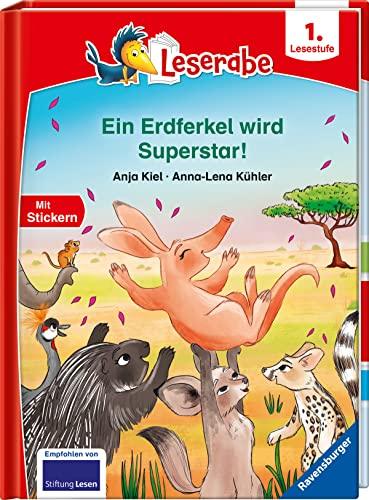 Ein Erdferkel wird Superstar! - Leserabe ab 1. Klasse - Erstlesebuch für Kinder ab 6 Jahren (Leserabe - 1. Lesestufe)