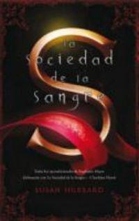 LA SOCIEDAD DE LA SANGRE (GRANDES NOVELAS)