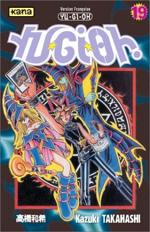 Yu-Gi-Oh !. Vol. 19