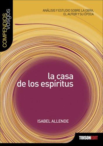 La Casa de Los Espiritus (Compendios Vosgos)