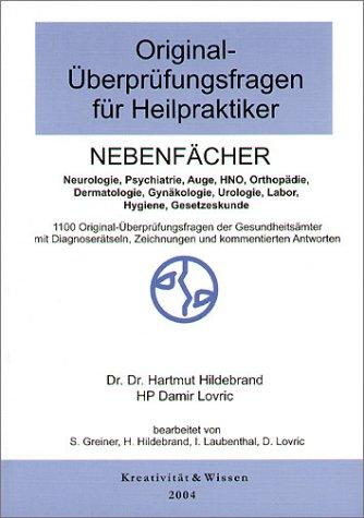 Original-Überprüfungsfragen für Heilpraktiker Nebenfächer